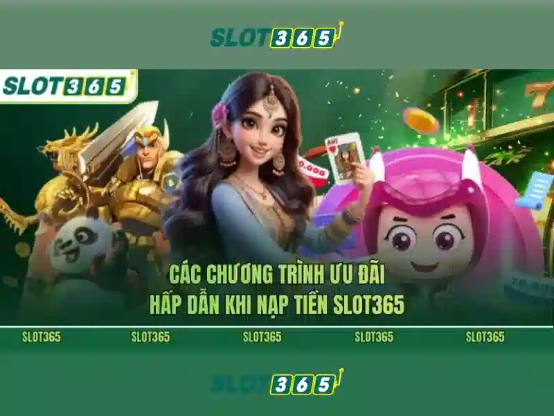 Slot365 la nen tang slot truc tuyen uy tin