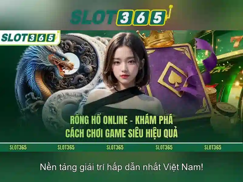 Slot365 - Nền tảng chơi slots trực tuyến hàng đầu