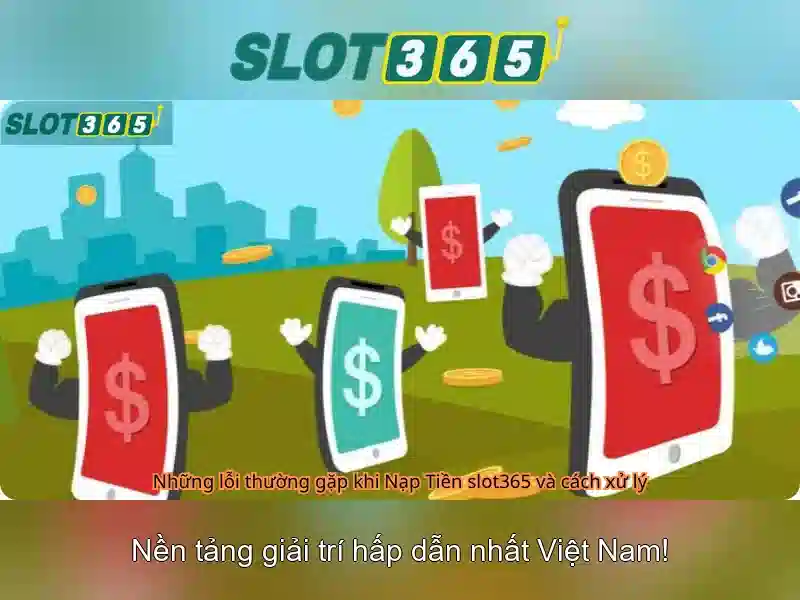 Slot365: Trải nghiệm slot trực tuyến an toàn và thú vị