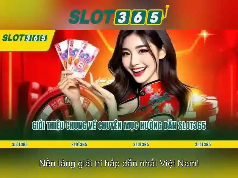 Slot365 là gì?