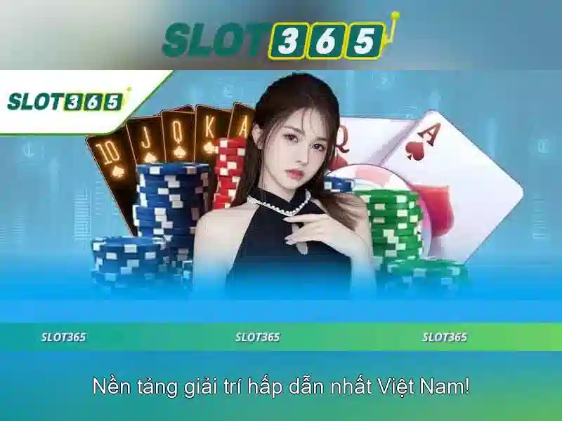 Slot365: Trải nghiệm trò chơi xèng trực tuyến hàng đầu